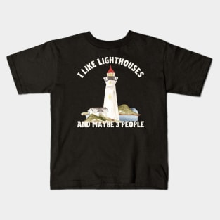 I like Lighthouses And Maybe 3 People Kids T-Shirt